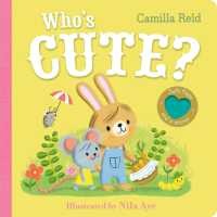 Who's Cute? : An Interactive Lift the Flap Book for Toddlers (Who's soft flaps series - Preschool)